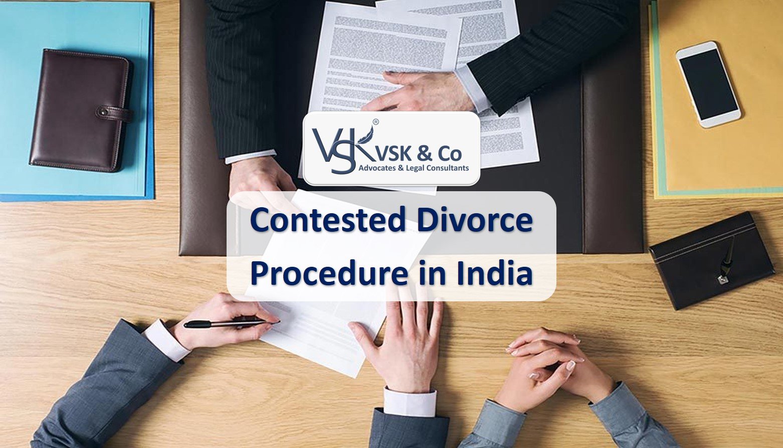 Contested Divorce Procedure in India