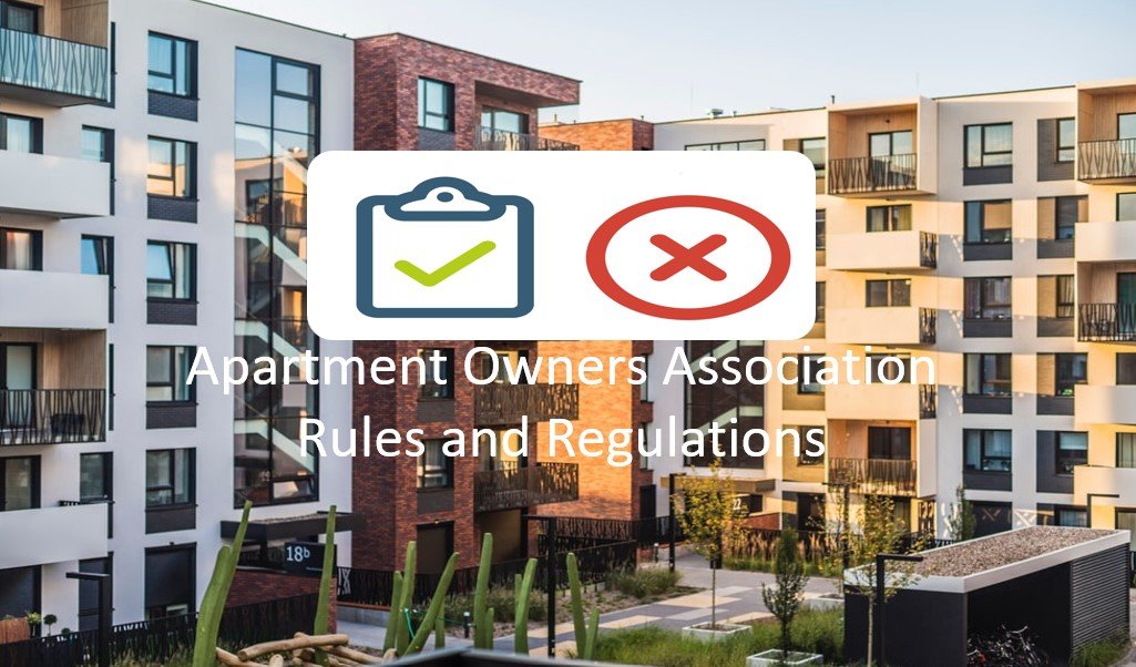 Apartment Owners Association Rules and Regulations